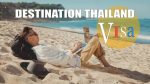 Destination-Thailand-Visa-New-visa-option-to-stay-longer-in-Thailand-1