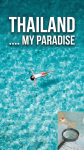 Thailand - My Paradise